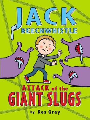 cover image of Attack of the Giant Slugs